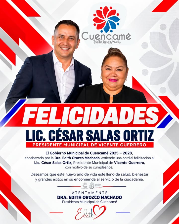 🥳El H ayuntamiento de Cuencamé felicita a Cesar Salas por su cumpleaños 🎁 🎊🎉 que éste nu...